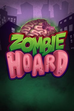 Слот Zombie Hoard играть на виртуальную валюту в игровом заведении онлайн